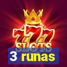 3 runas