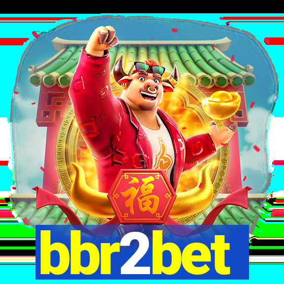 bbr2bet