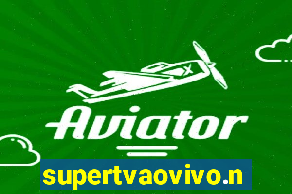 supertvaovivo.net