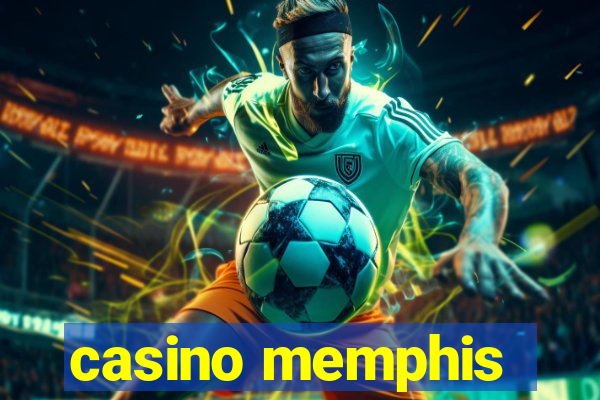 casino memphis