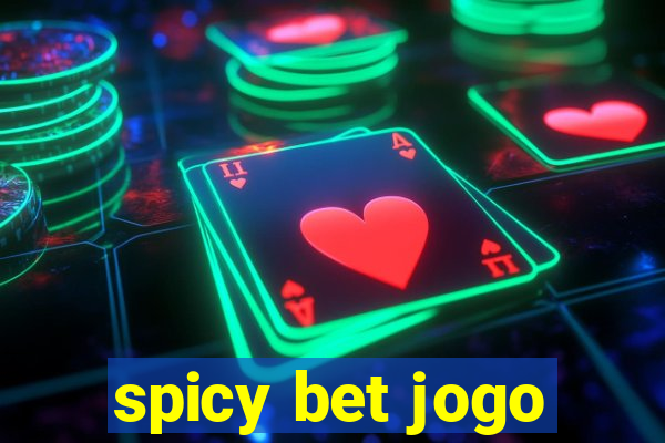 spicy bet jogo