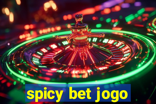 spicy bet jogo