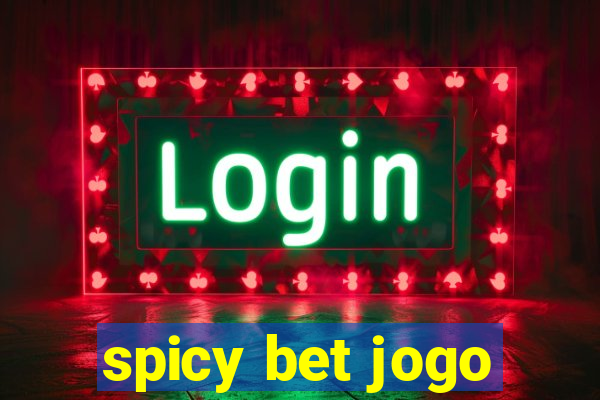 spicy bet jogo