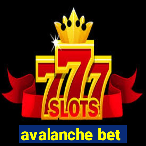 avalanche bet