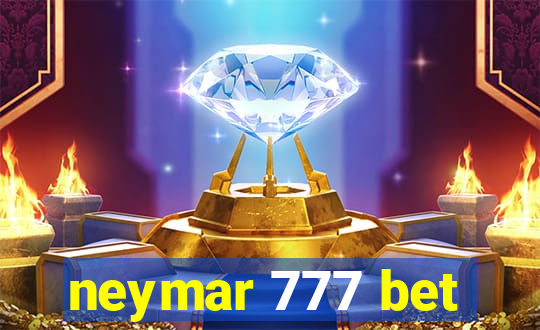 neymar 777 bet