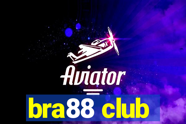 bra88 club