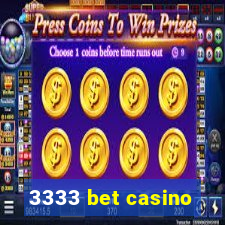 3333 bet casino