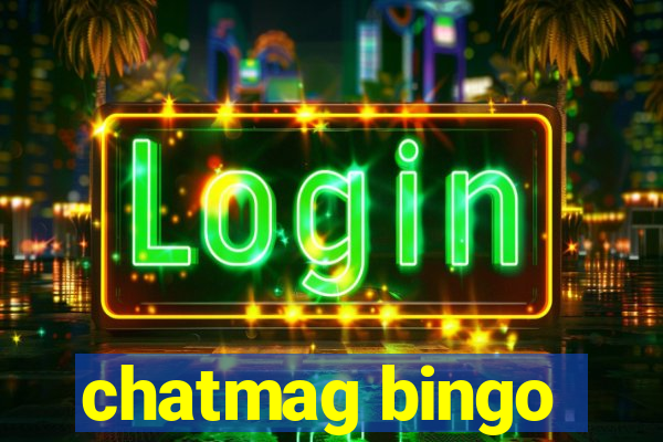 chatmag bingo