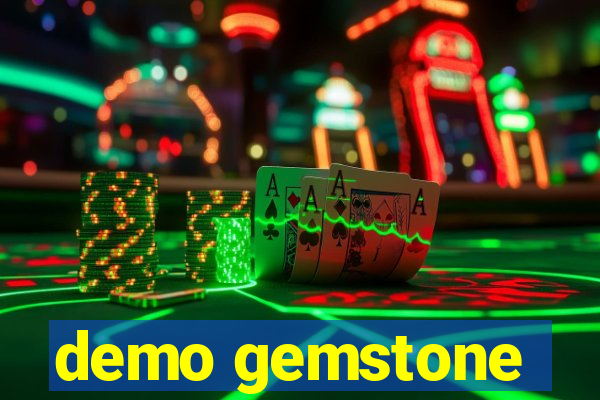 demo gemstone