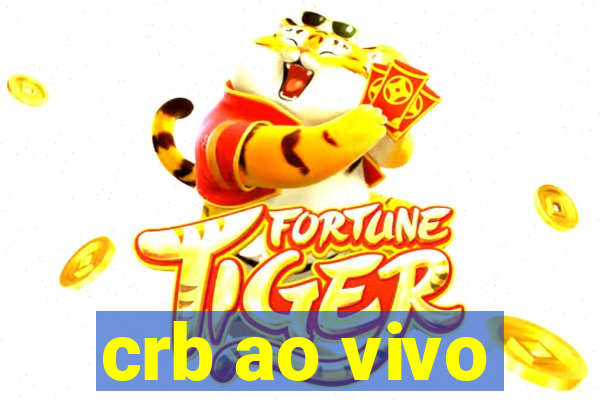 crb ao vivo