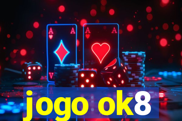 jogo ok8