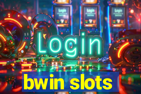 bwin slots