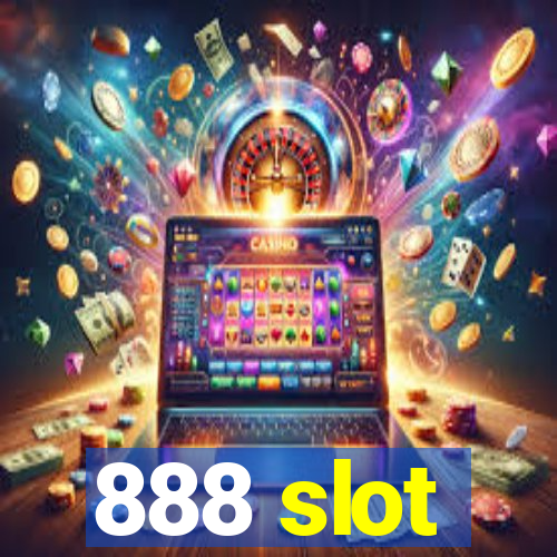 888 slot