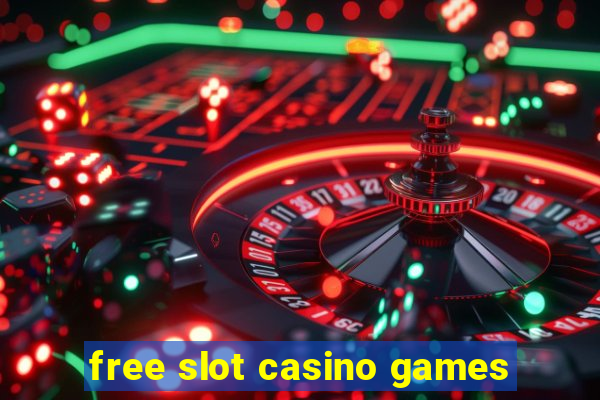 free slot casino games