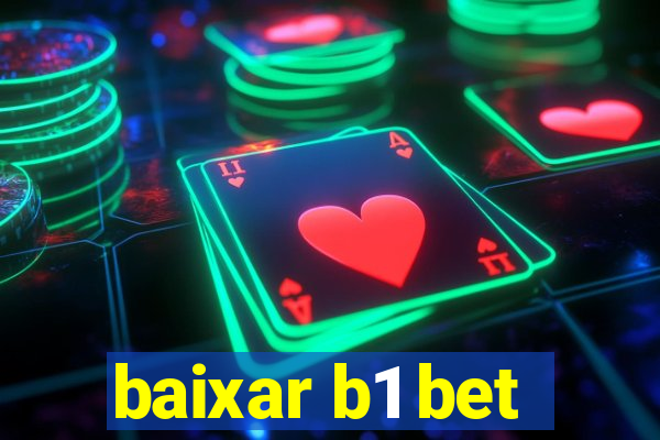 baixar b1 bet