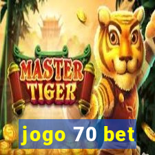 jogo 70 bet