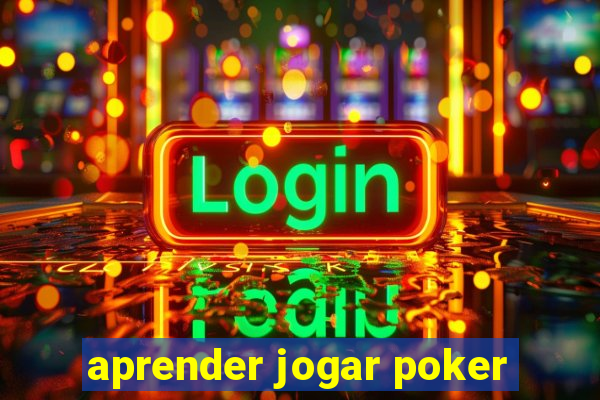 aprender jogar poker