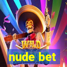 nude bet