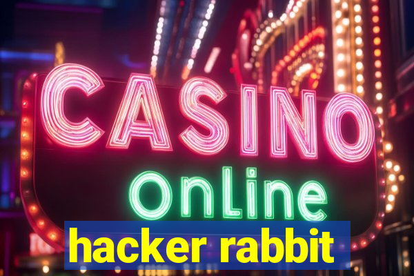 hacker rabbit