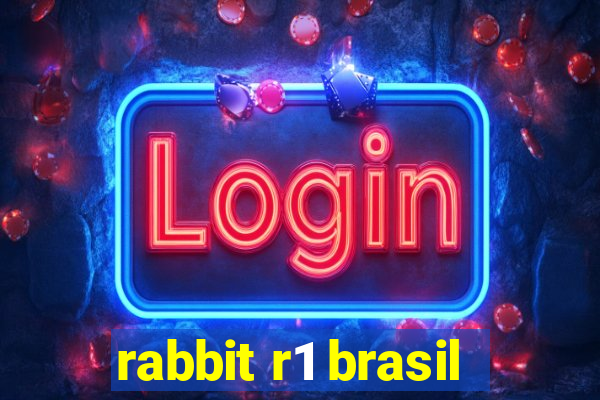 rabbit r1 brasil