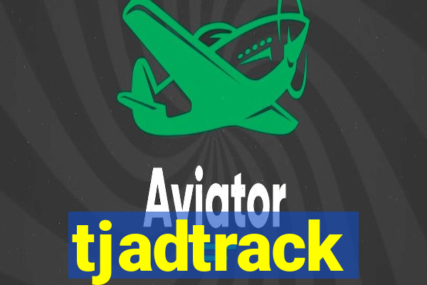 tjadtrack