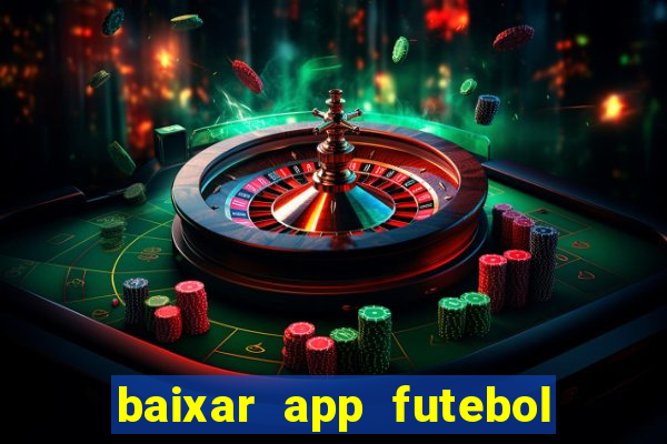 baixar app futebol da hora 3.7