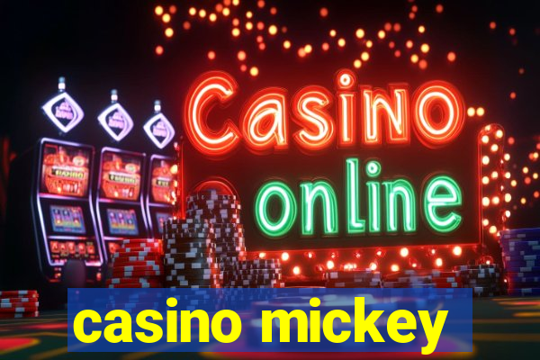 casino mickey