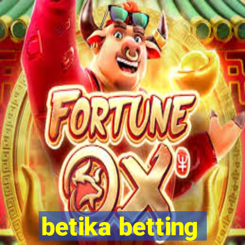 betika betting