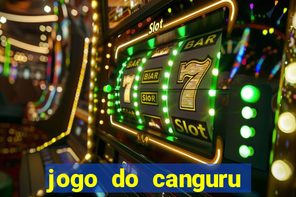 jogo do canguru que dá dinheiro