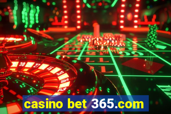 casino bet 365.com