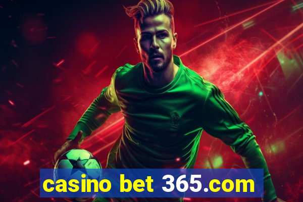 casino bet 365.com