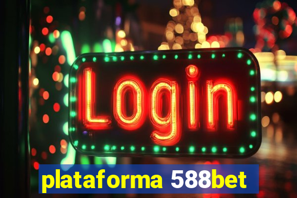 plataforma 588bet