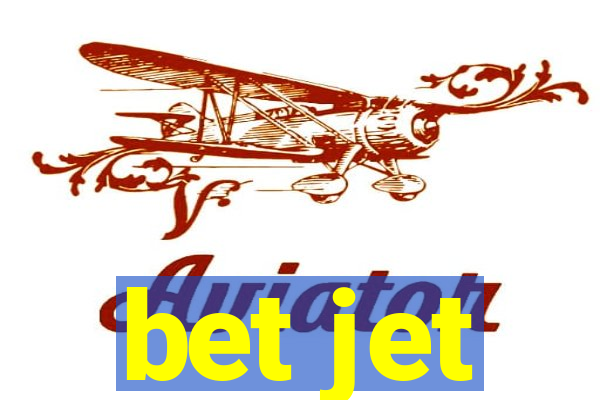 bet jet