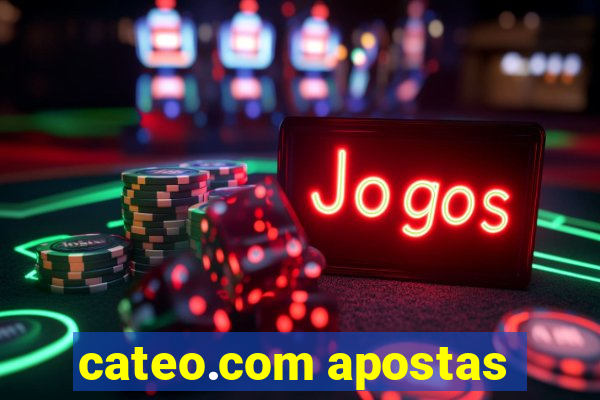 cateo.com apostas