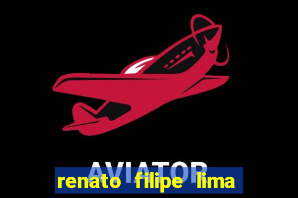 renato filipe lima dos santos