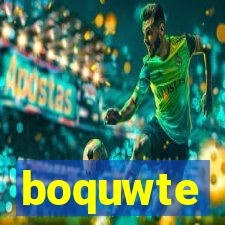 boquwte