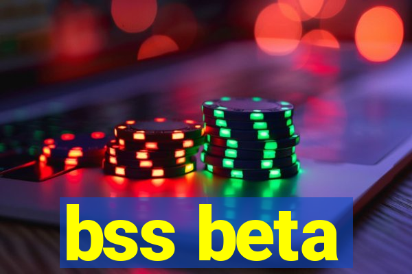 bss beta