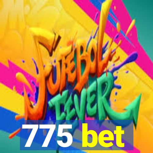 775 bet