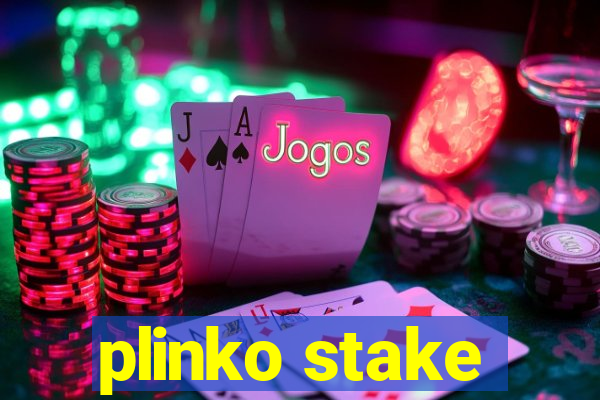 plinko stake