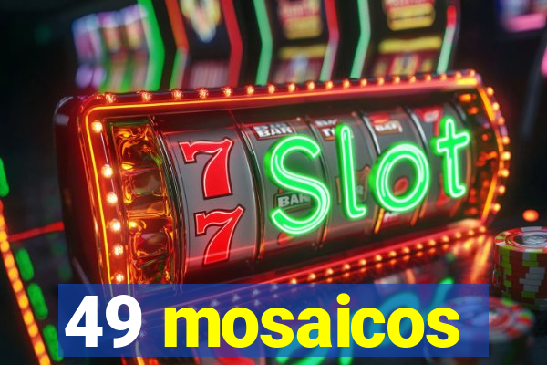 49 mosaicos