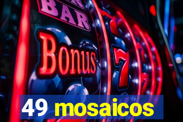 49 mosaicos