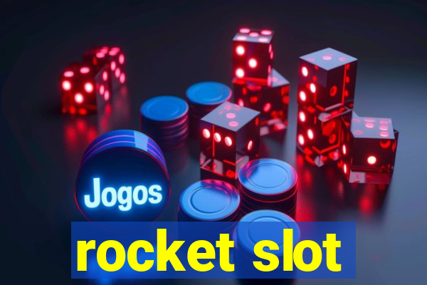 rocket slot