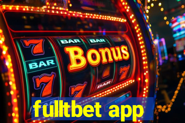 fulltbet app