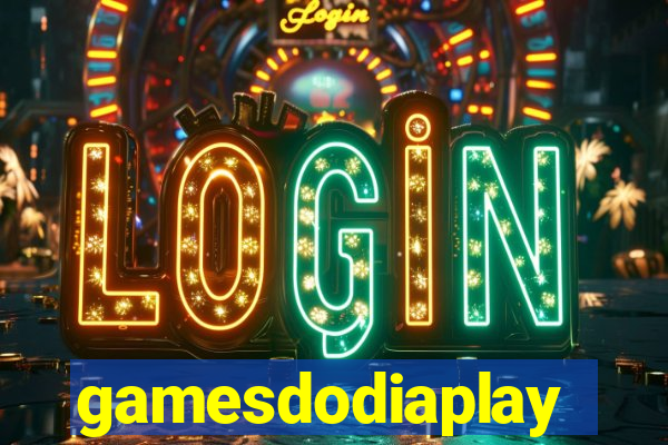 gamesdodiaplay