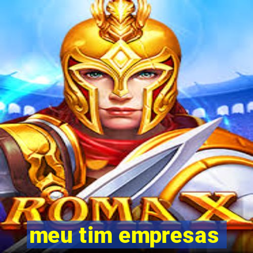 meu tim empresas