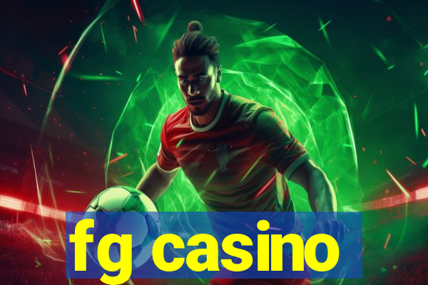 fg casino