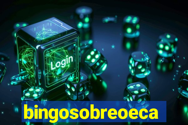 bingosobreoeca