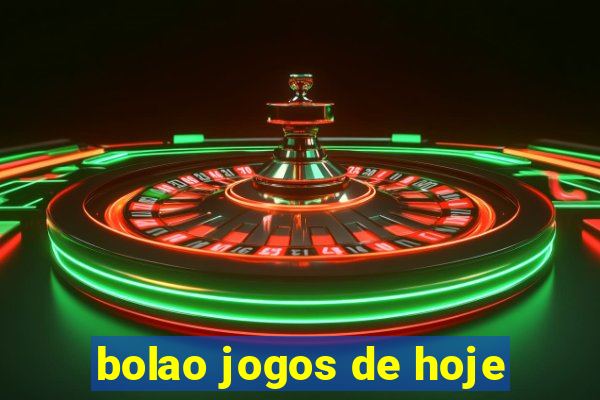 bolao jogos de hoje