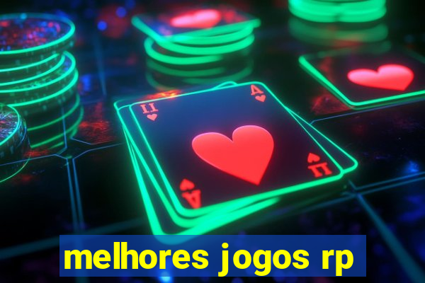 melhores jogos rp