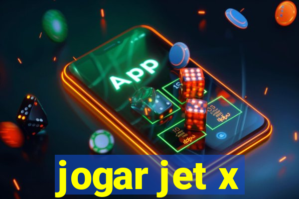 jogar jet x